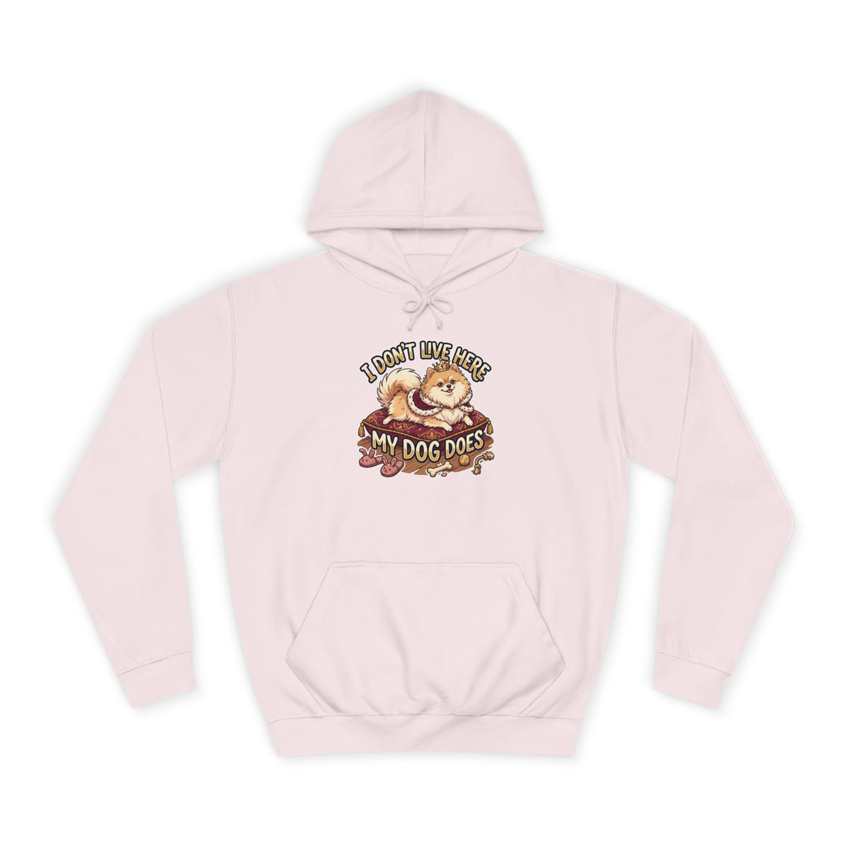 "I Don’t Live Here, My Dog Does" Cute Dog Lover Pullover