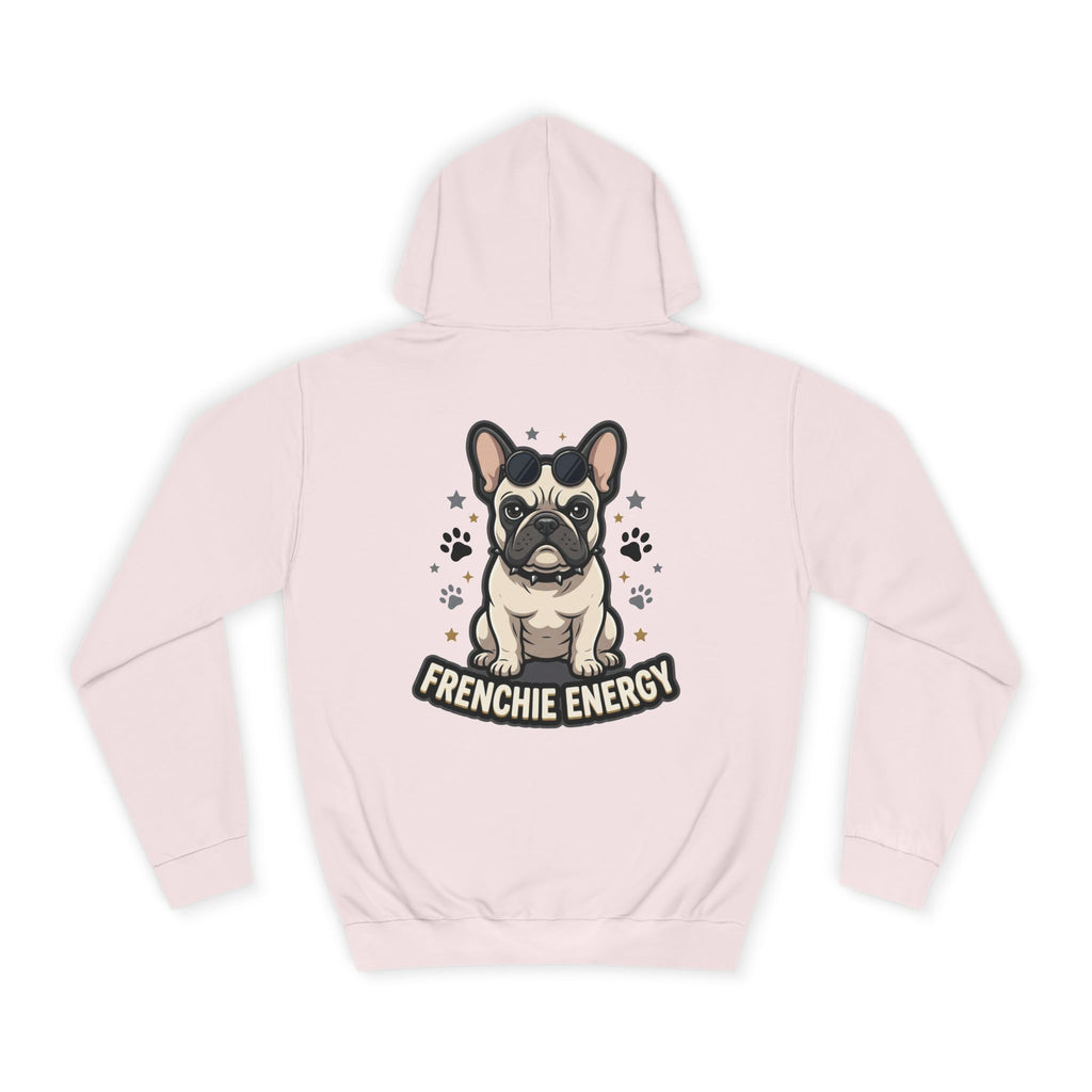 Frenchie Energy Hoodie