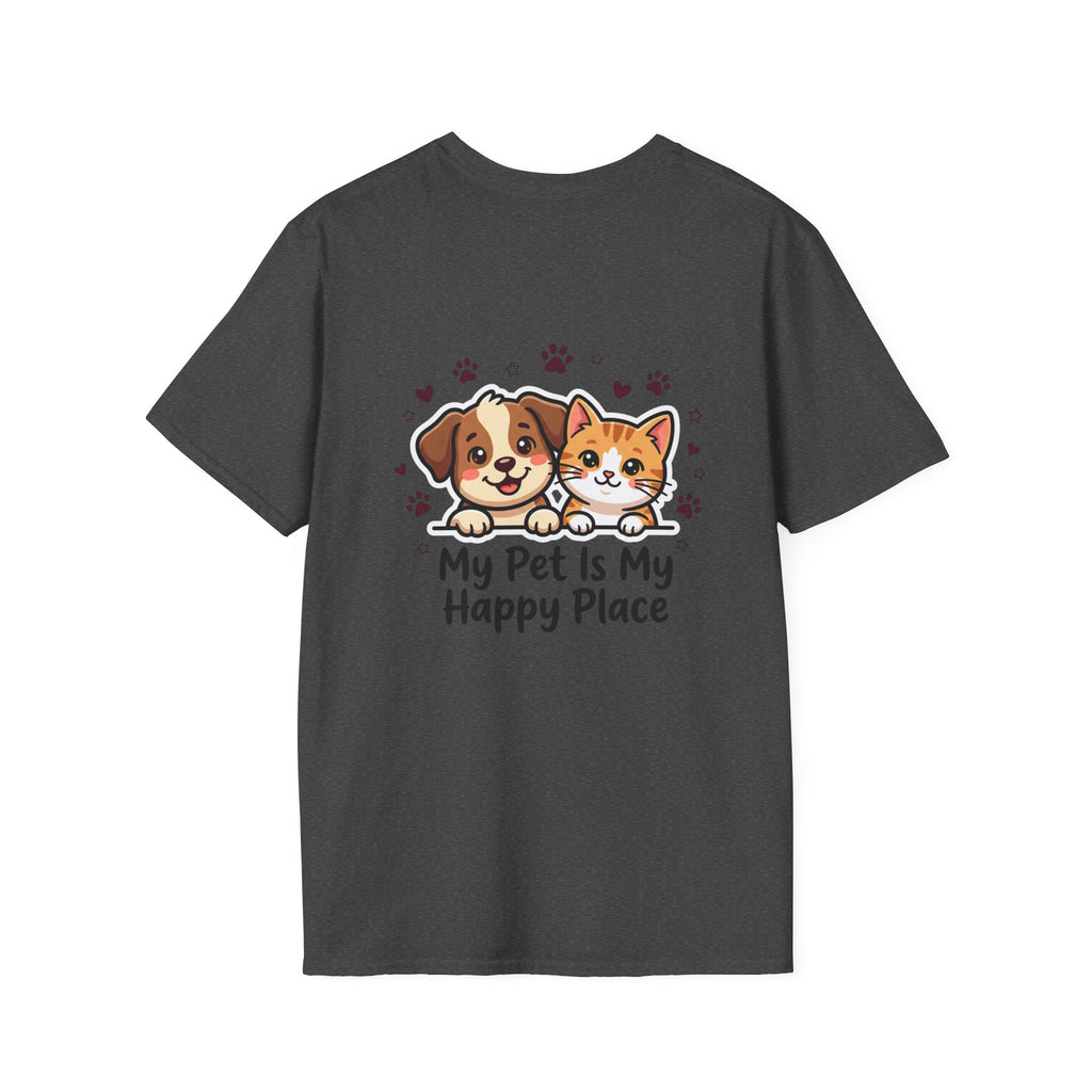 My Pet Is My Happy Place T-Shirt Cute Dog & Cat Graphic Tee for Pet Lovers