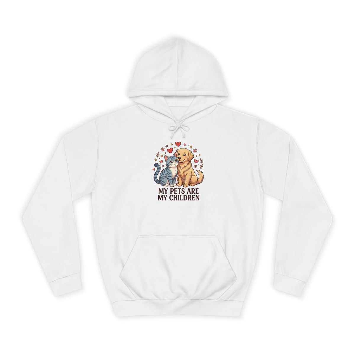 My Pets Are My Children Hoodie — Cute Dog & Cat Pet Parent College Hoodie