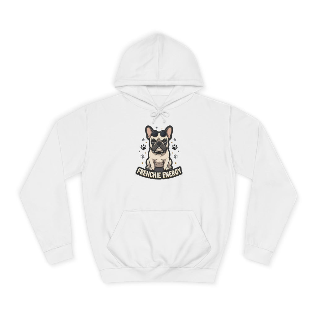 Frenchie Energy Hoodie