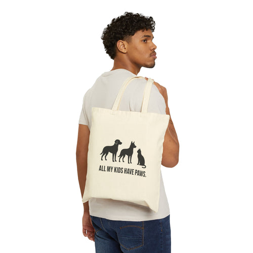 All My Kids Have Paws Pet Lover Cotton Tote Bag