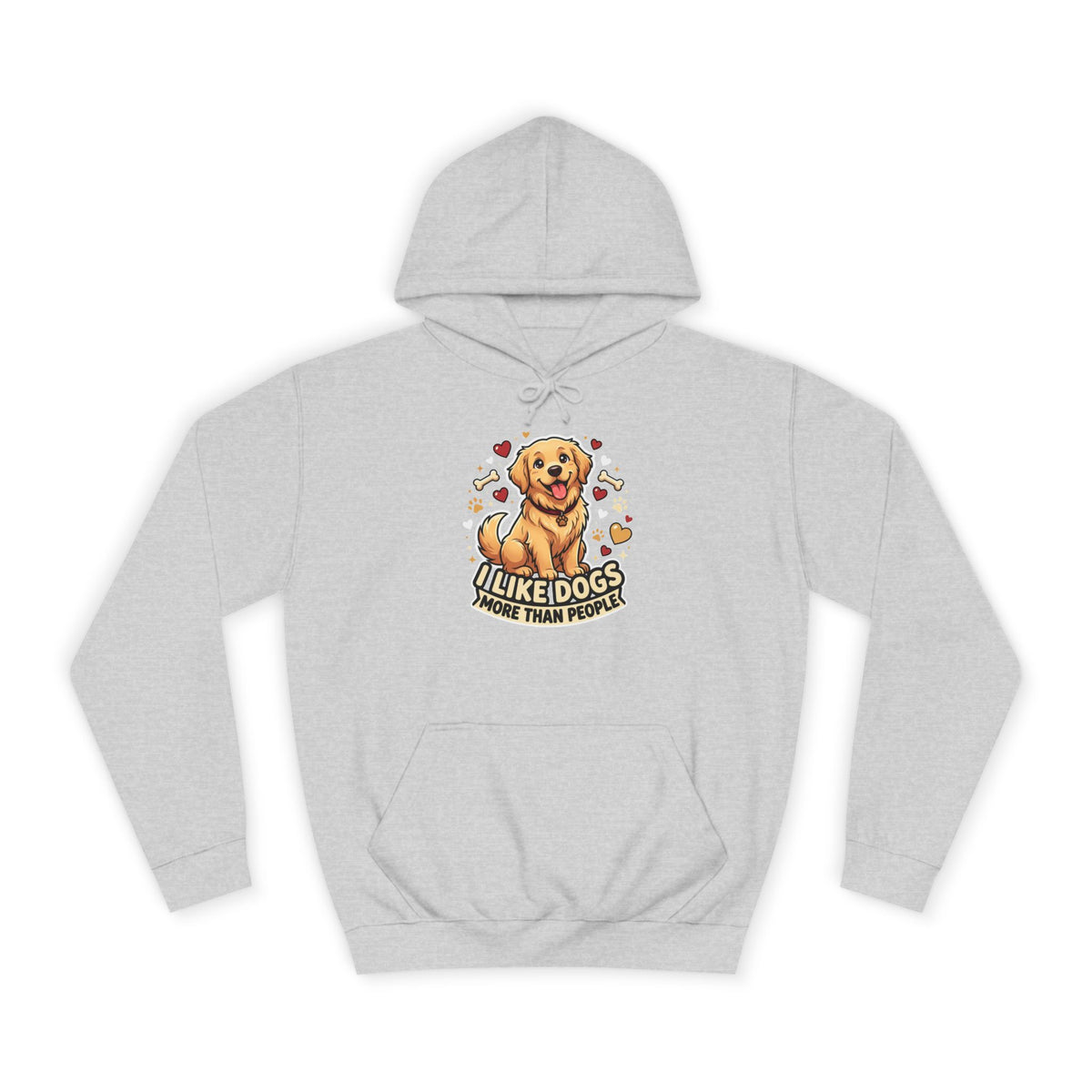 Golden Retriever Hoodie — "I Like Dogs More Than People" Cozy Pullover