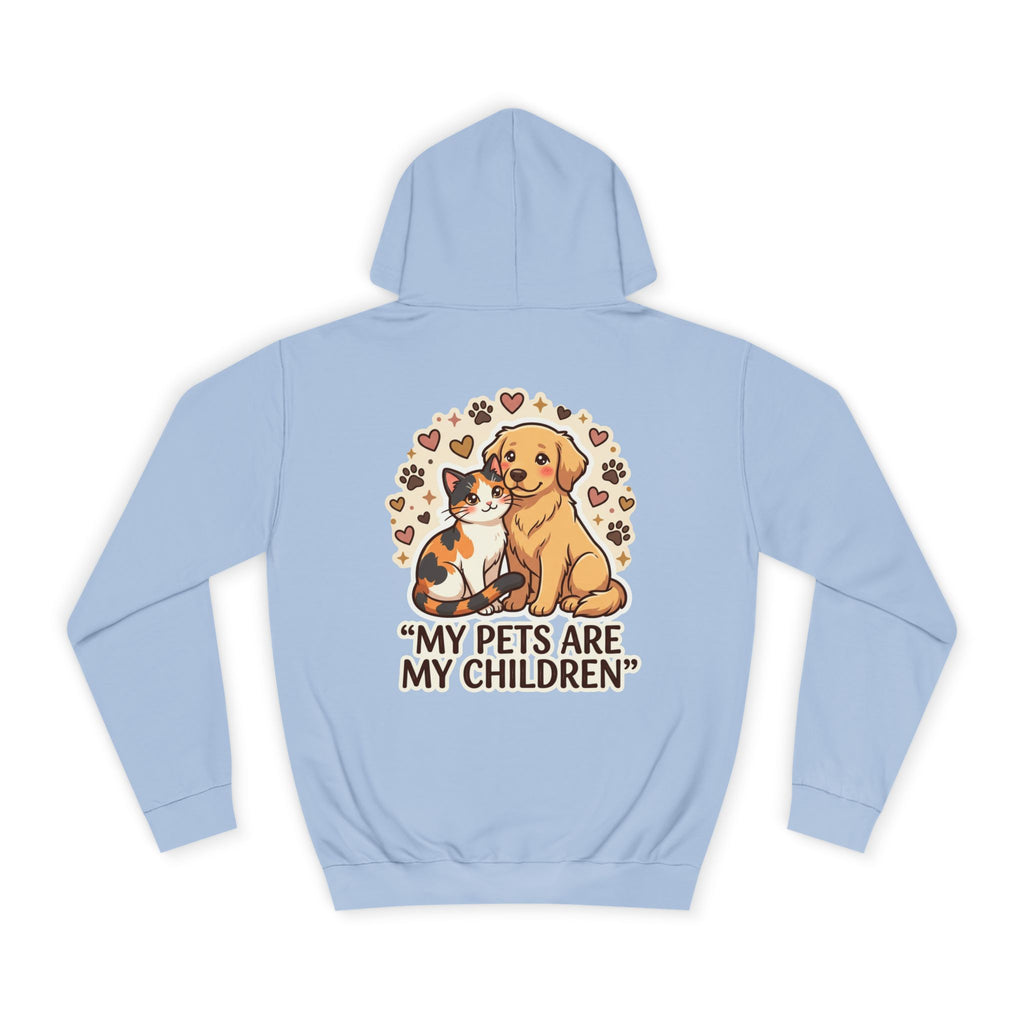 Pet Lover Hoodie — "My Pets Are My Children" Hoodie
