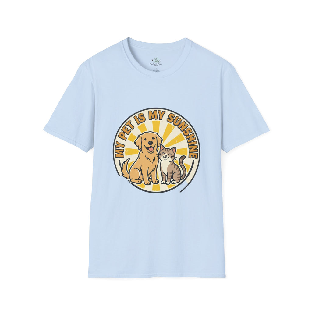 My Pet Is My Sunshine T-Shirt Cute Dog & Cat Graphic Tee
