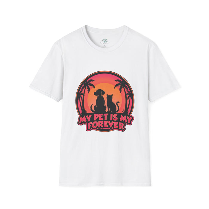Pet Lover T-Shirt "My Pet Is My Forever" Sunset Silhouette Unisex Tee