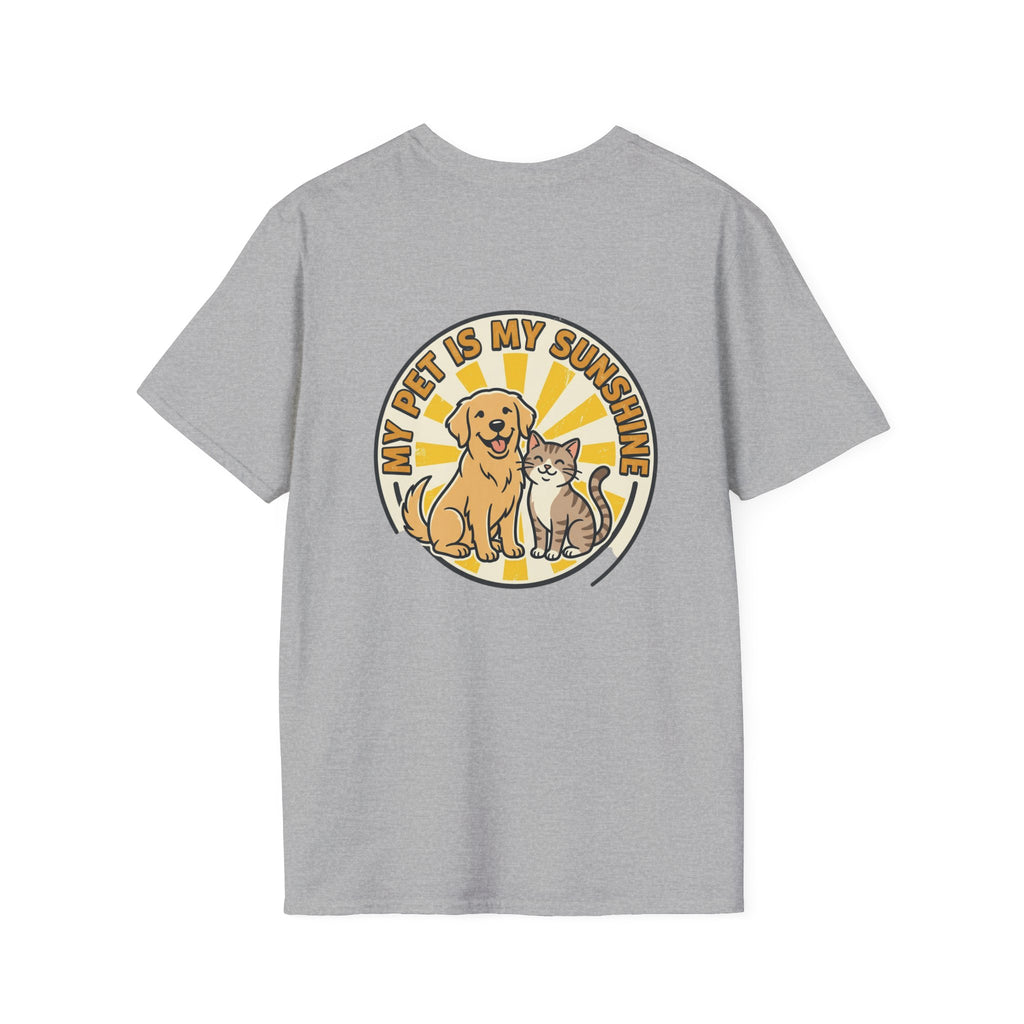 My Pet Is My Sunshine T-Shirt Cute Dog & Cat Graphic Tee