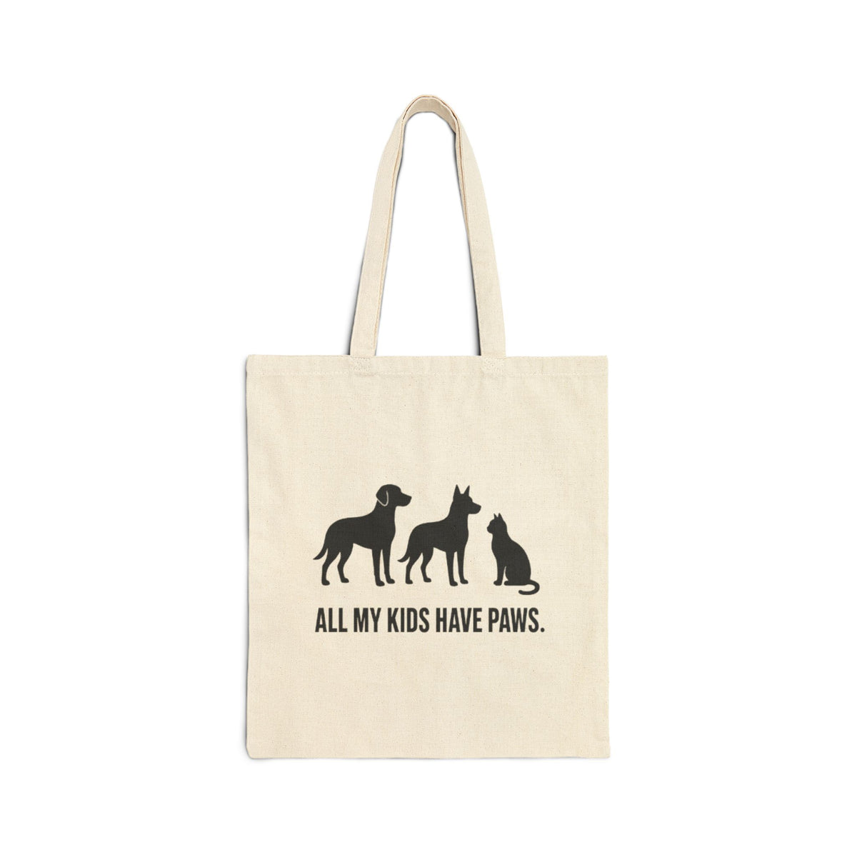 All My Kids Have Paws Pet Lover Cotton Tote Bag