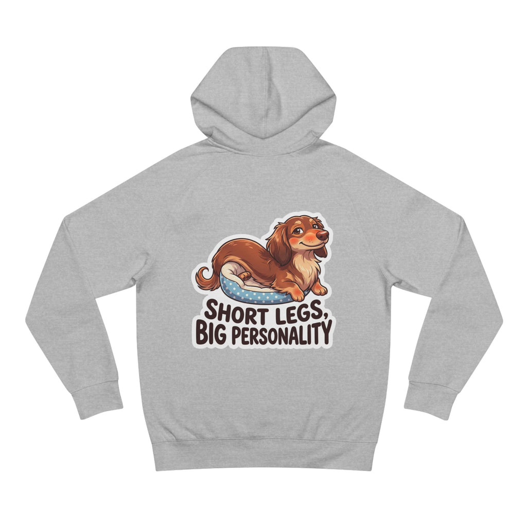 Dachshund Hoodie "Short Legs, Big Personality" Cute Sausage Dog Pullover