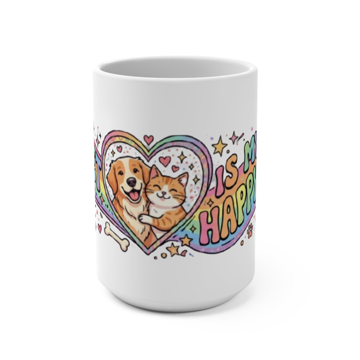 Pet Lovers  "Pets Are My Happy Place" Colorful Dog & Cat Heart Design