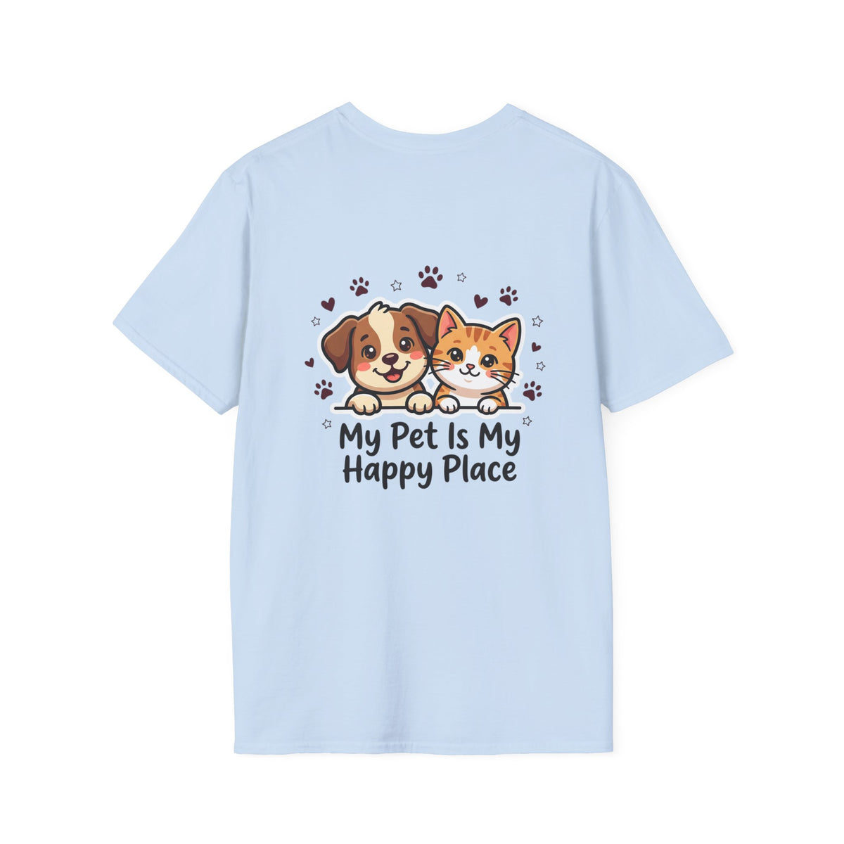 My Pet Is My Happy Place T-Shirt Cute Dog & Cat Graphic Tee for Pet Lovers