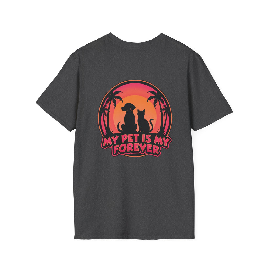 Pet Lover T-Shirt "My Pet Is My Forever" Sunset Silhouette Unisex Tee