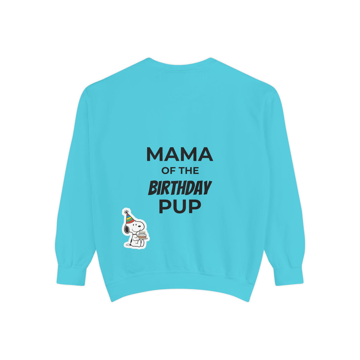 Customizable Mama of the Birthday Pup Sweatshirt