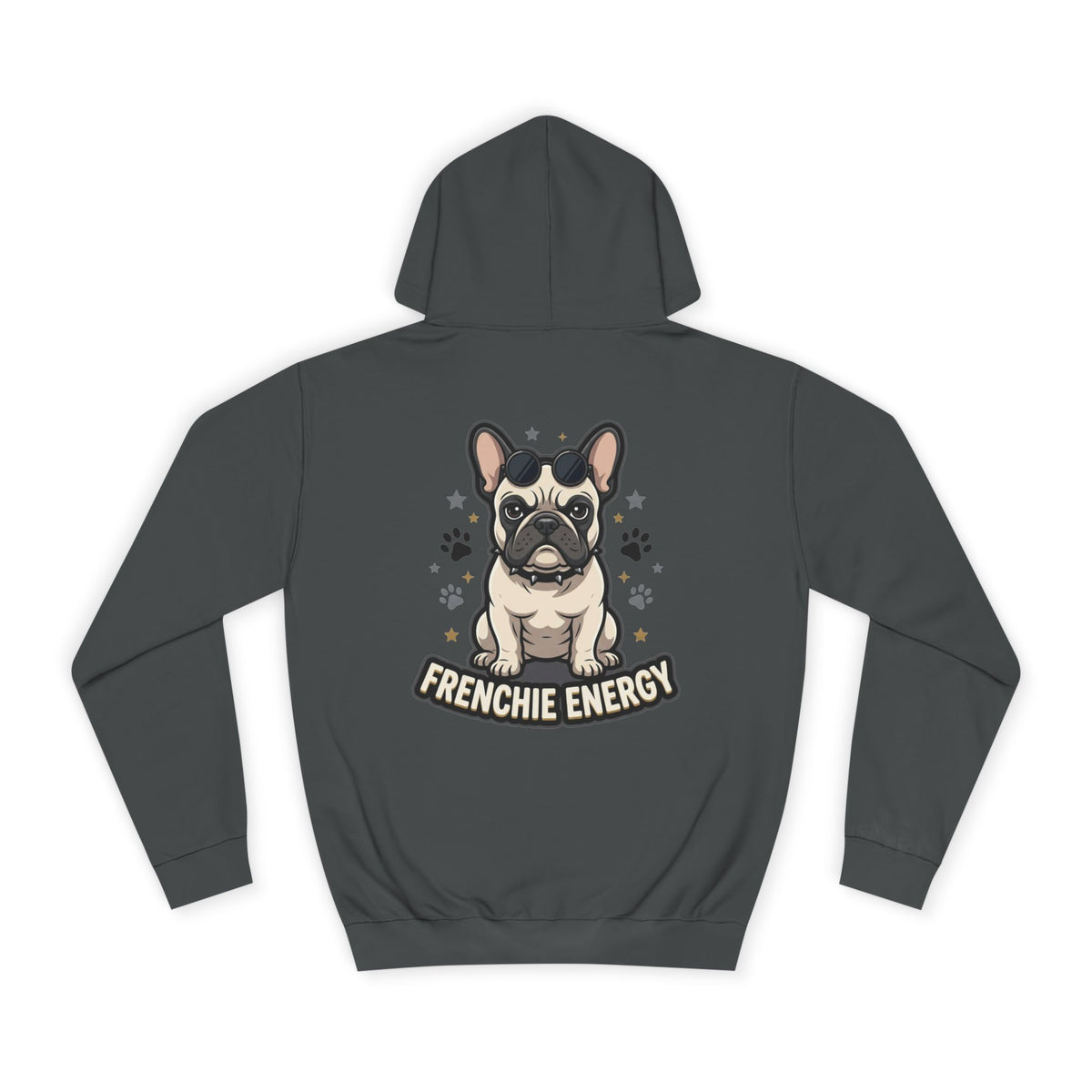 Frenchie Energy Hoodie