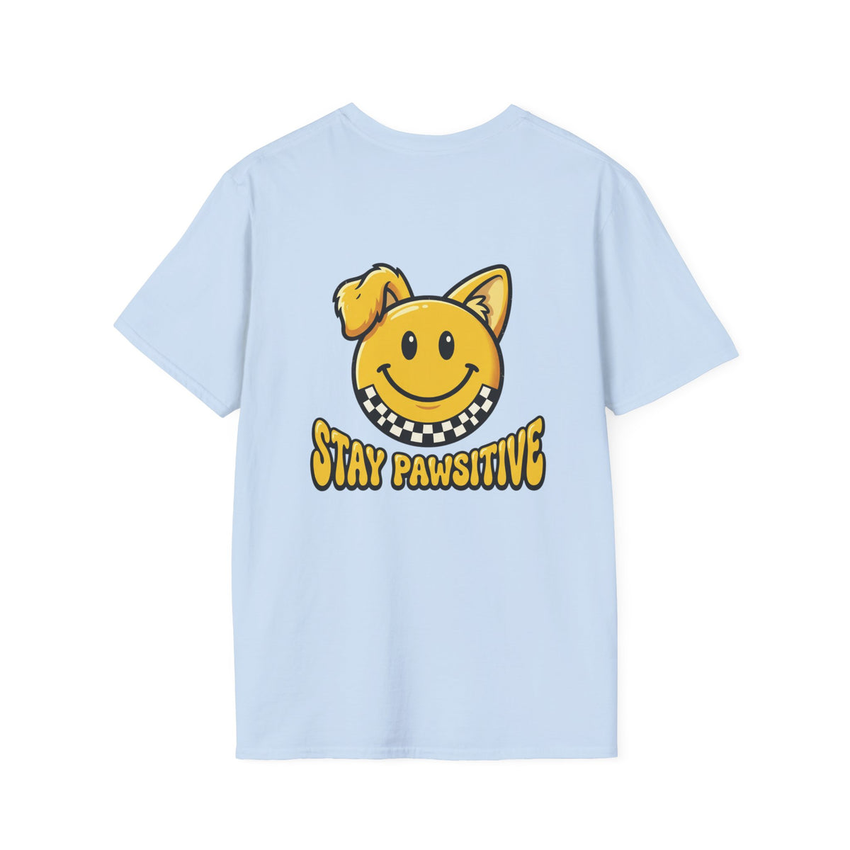 Stay Pawsitive Smiley Dog Unisex T-Shirt