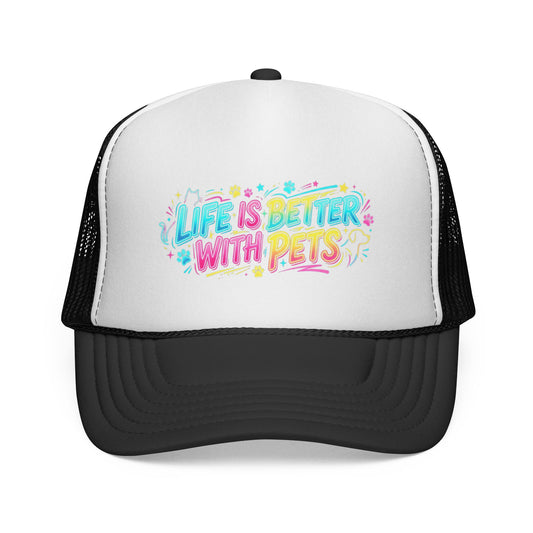 Life Is Better With Pets Trucker Cap Cute Colorful Pet Lover Hat
