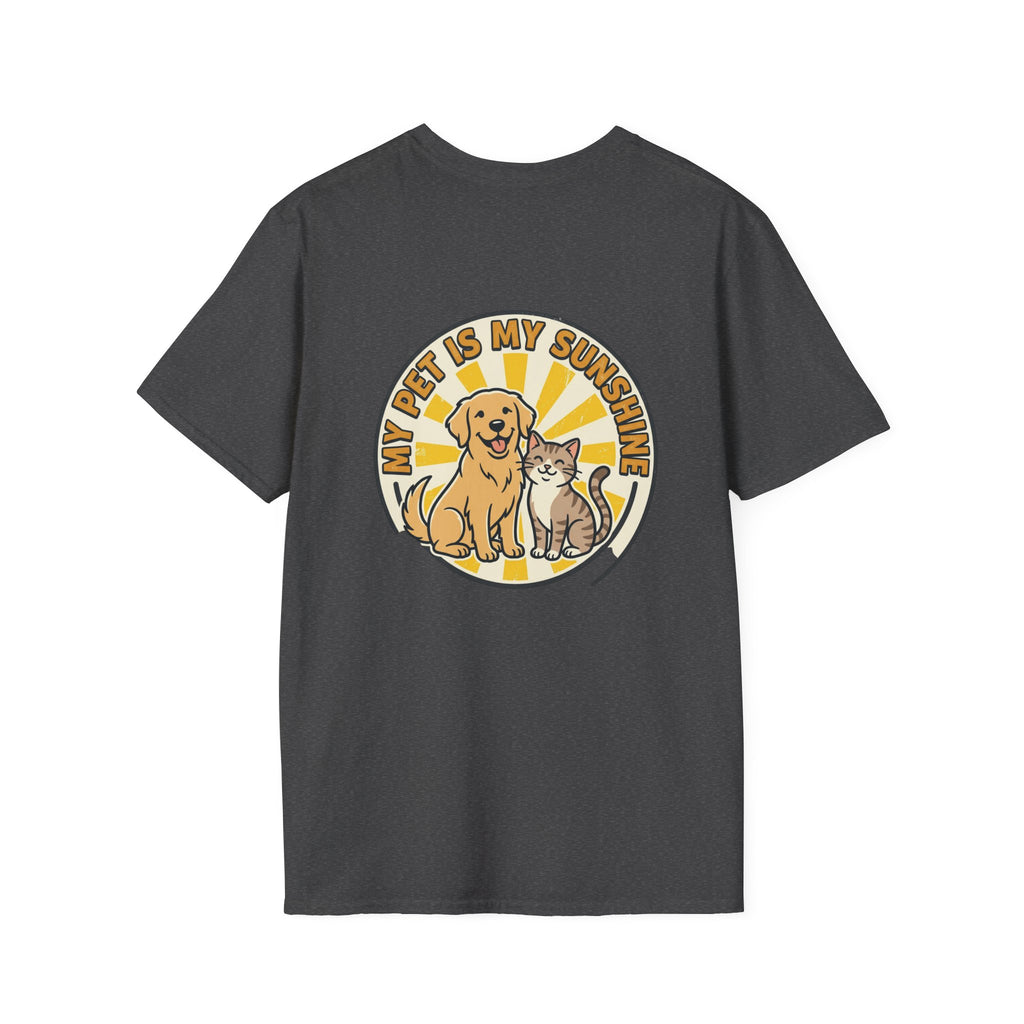 My Pet Is My Sunshine T-Shirt Cute Dog & Cat Graphic Tee