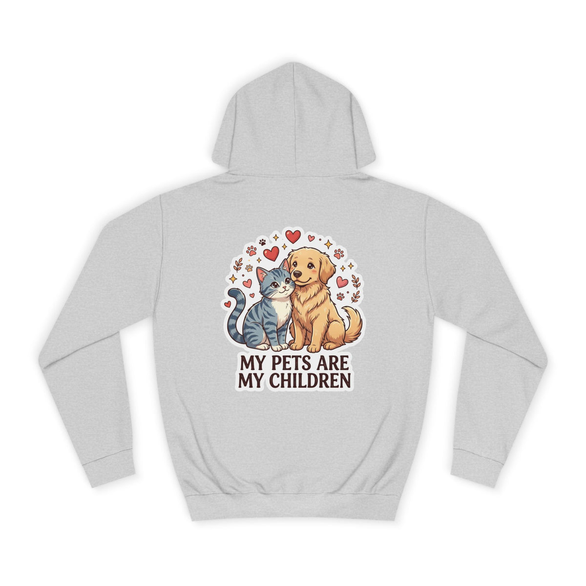 My Pets Are My Children Hoodie — Cute Dog & Cat Pet Parent College Hoodie