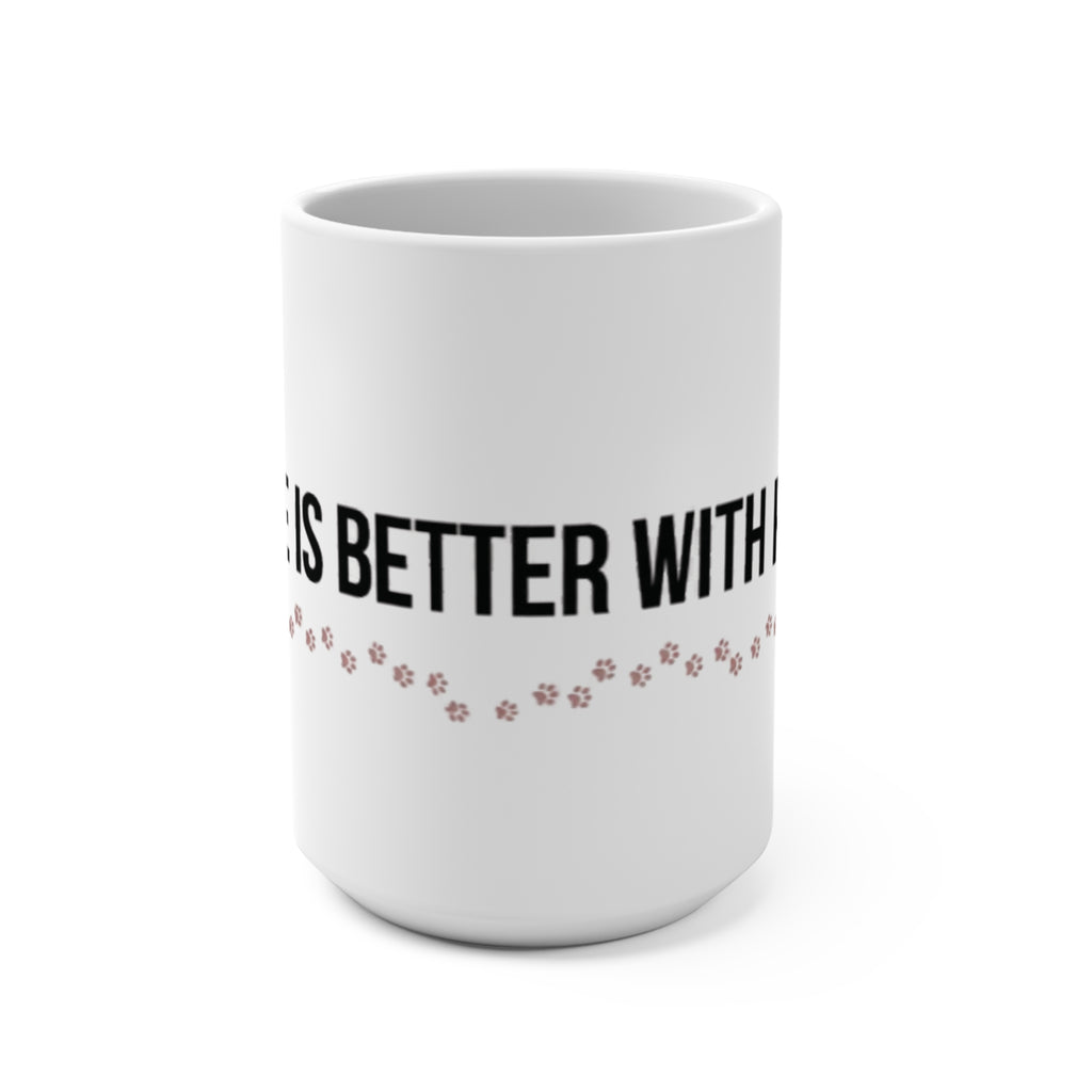 "Life Is Better With Pets" Paw Print Coffee Cup, Gift for Dog & Cat Lovers