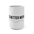 "Life Is Better With Pets" Paw Print Coffee Cup, Gift for Dog & Cat Lovers