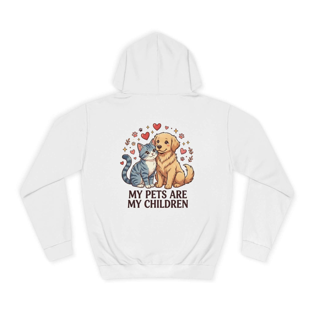My Pets Are My Children Hoodie — Cute Dog & Cat Pet Parent College Hoodie