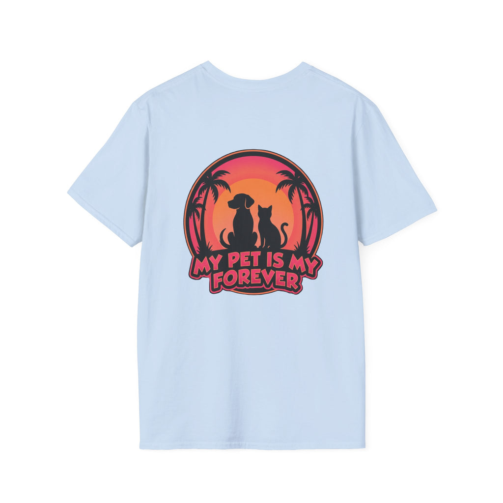 Pet Lover T-Shirt "My Pet Is My Forever" Sunset Silhouette Unisex Tee