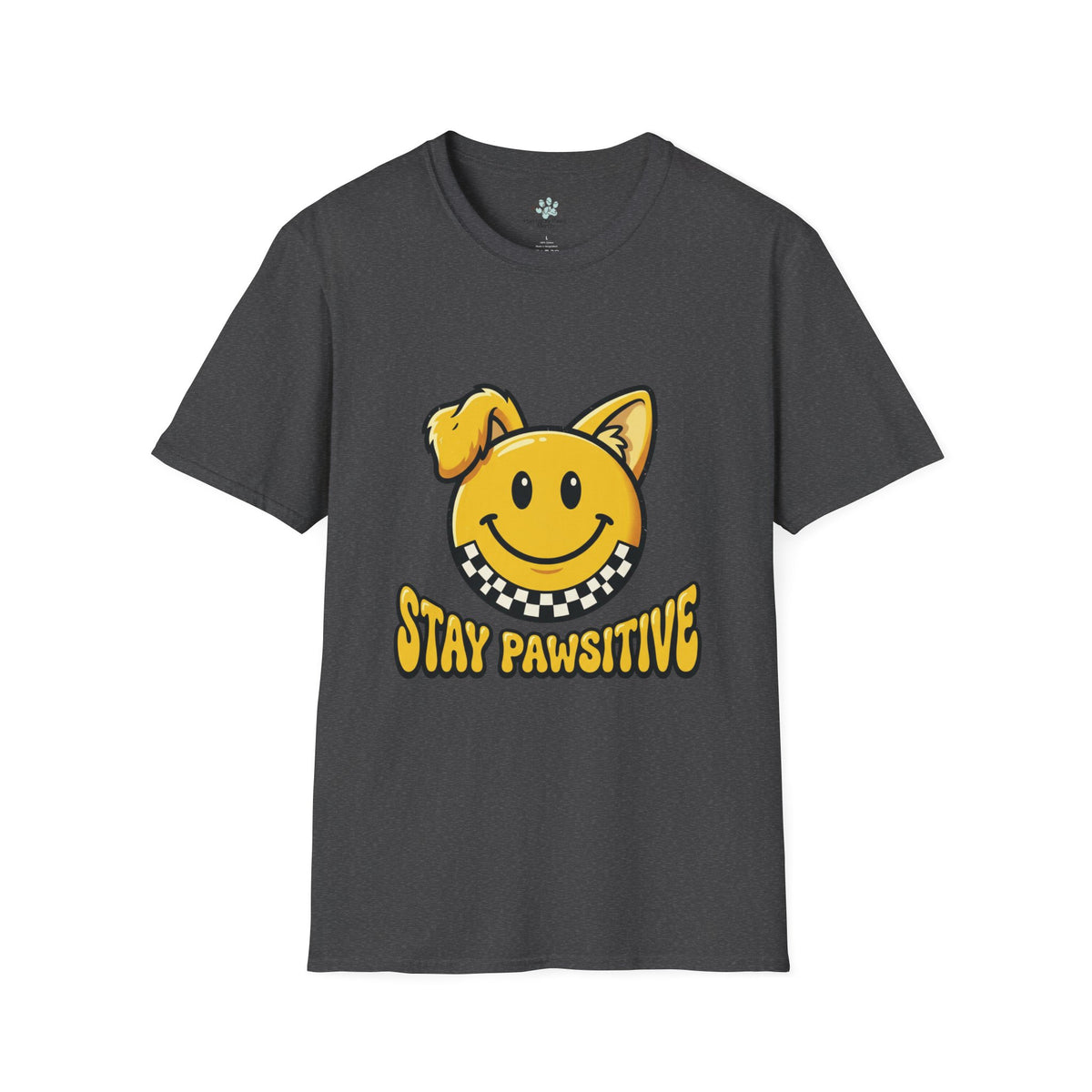Stay Pawsitive Smiley Dog Unisex T-Shirt