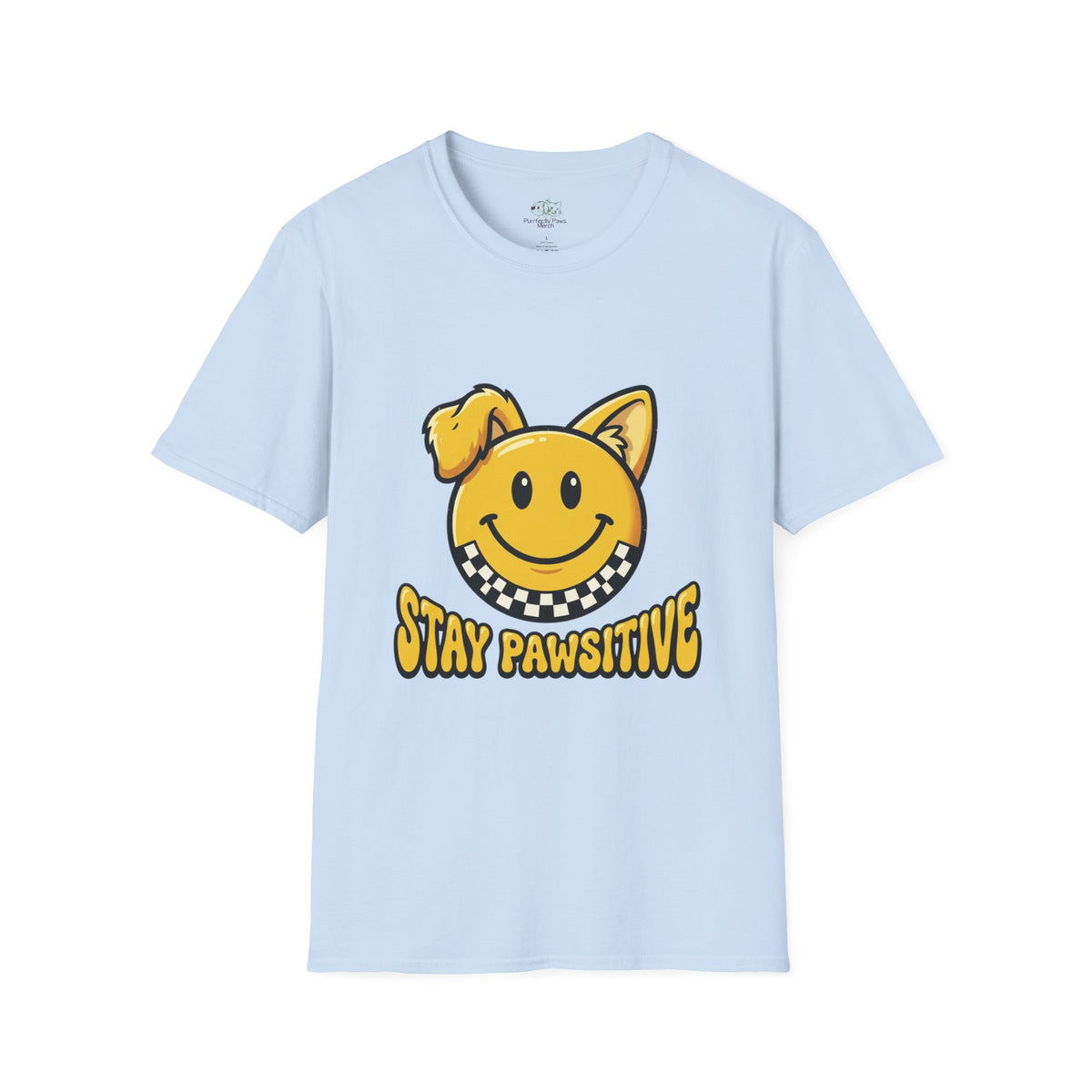 Stay Pawsitive Smiley Dog Unisex T-Shirt