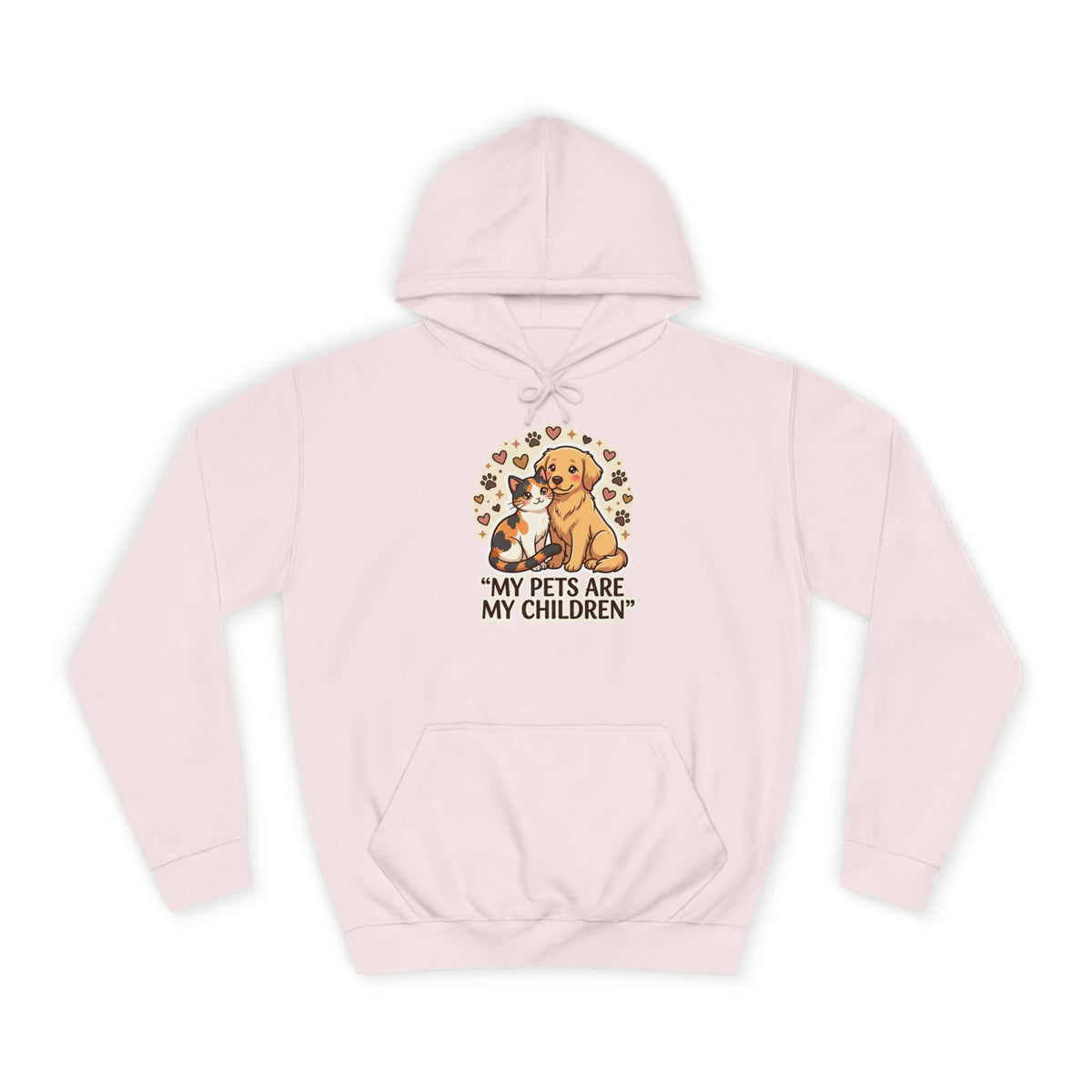 Pet Lover Hoodie — "My Pets Are My Children" Hoodie