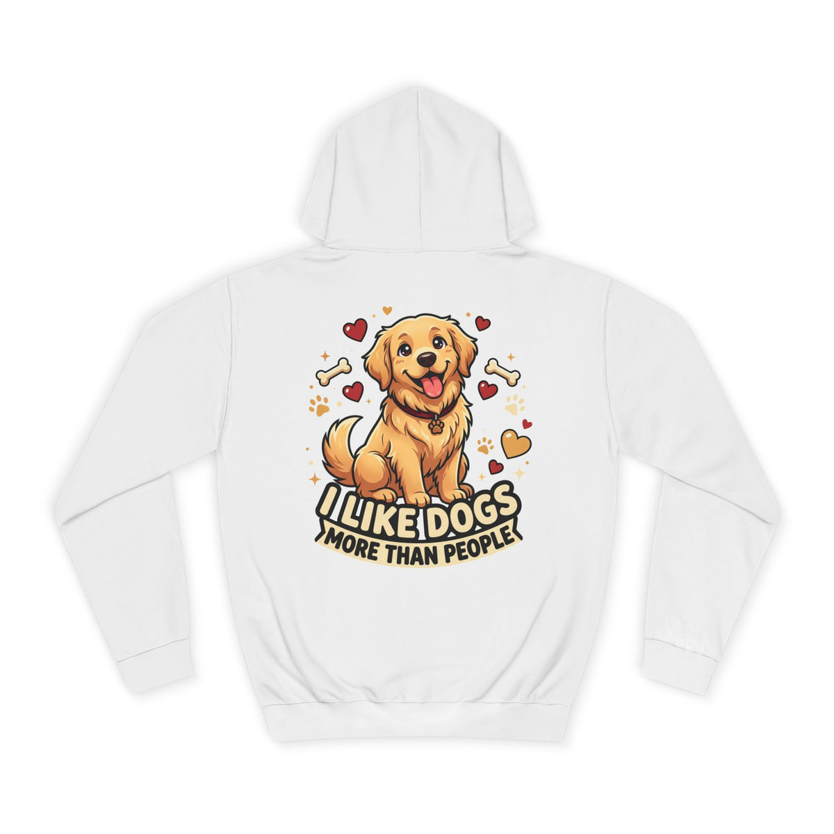 Golden Retriever Hoodie — "I Like Dogs More Than People" Cozy Pullover